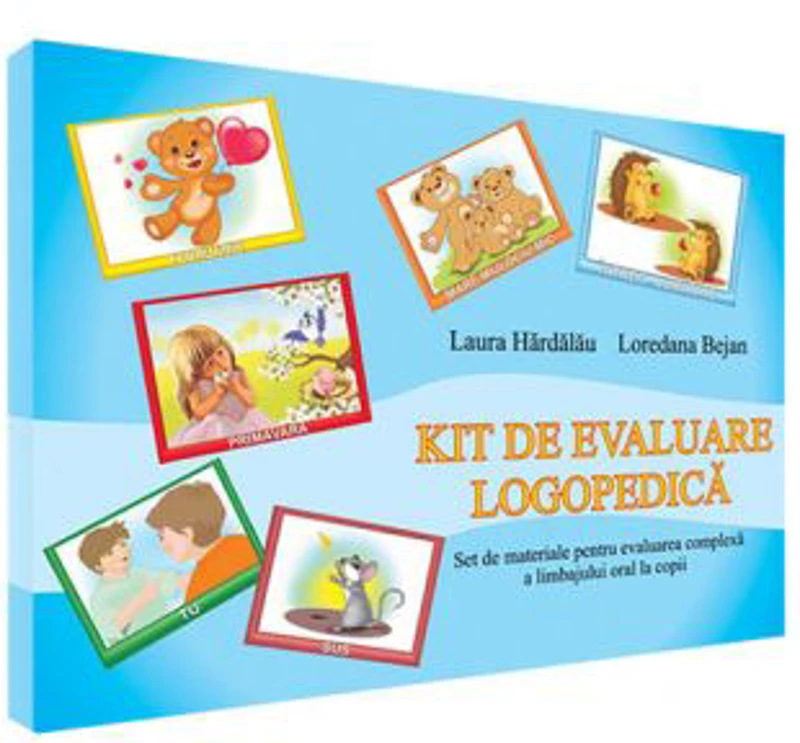 Kit de evaluare logopedica - Laura Hardalau, Loredana Bejan