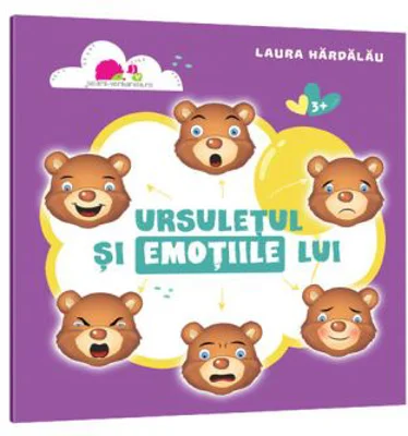 Ursuletul si emotiile lui. Joc psihoeducational - Laura Hardalau