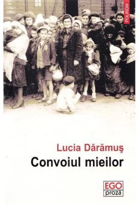 Convoiul mieilor - Lucia Daramus