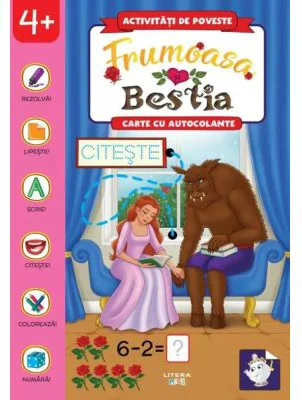 Activitati de poveste. Frumoasa si bestia. Carte cu autocolante