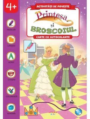 Activitati de poveste. Printesa si broscoiul. Carte cu autocolante
