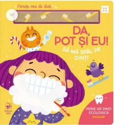 Da, pot si eu! Sa ma spal pe dinti