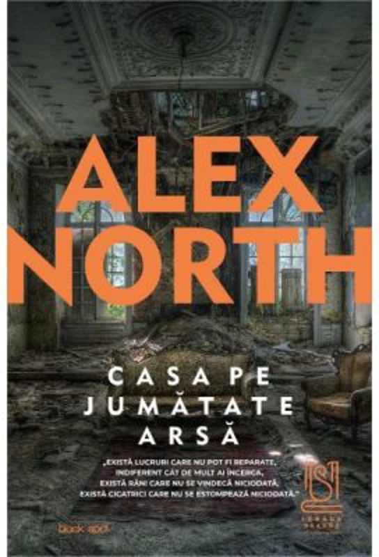 Casa pe jumatate arsa - Alex North