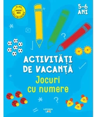 Activitati de vacanta. Jocuri cu numere (5-6 ani)
