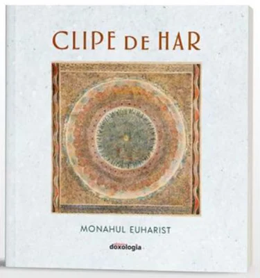 Clipe de har. Capete ascetice - Monahul Euharist