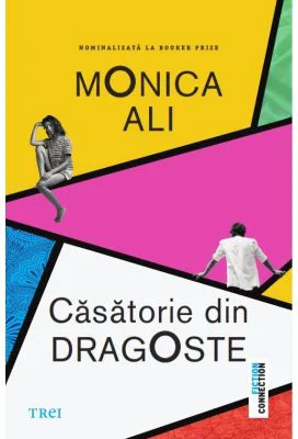 Casatorie din dragoste - Monica Ali