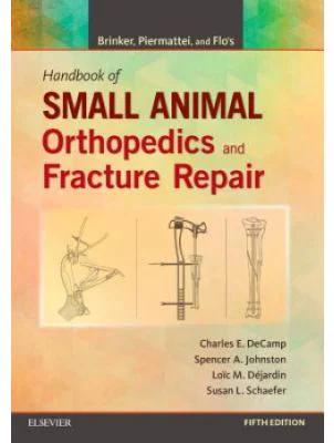 Brinker, Piermattei and Flo's Handbook of Small Animal Orthopedics and Fracture Repair