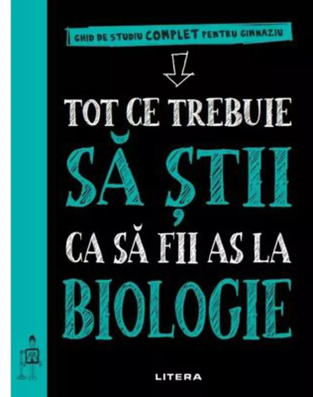 Tot ce trebuie sa stii ca sa fii as la biologie. Ghid de studiu complet pentru gimnaziu