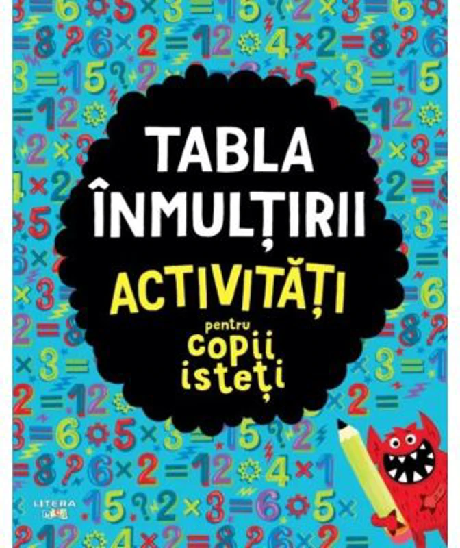 Tabla inmultirii. Activitati pentru copii isteti