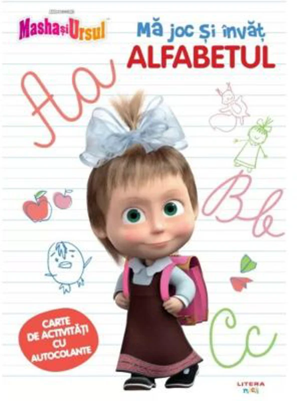 Masha si Ursul. Ma joc si invat. Alfabetul. Carte de activitati cu autocolante