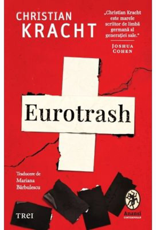 Eurotrash - Christian Kracht