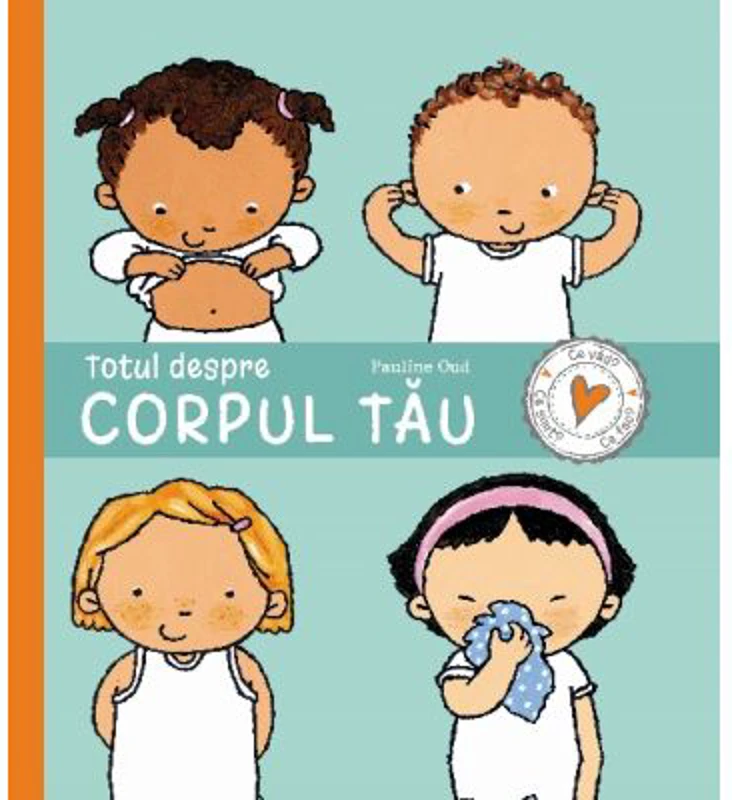 Totul despre corpul tau