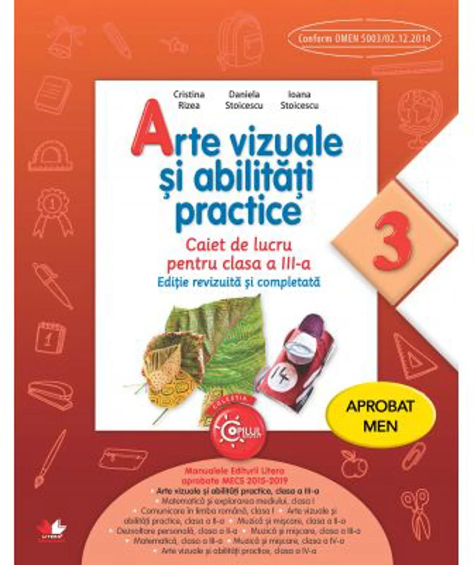 Arte vizuale si abilitati practice. Caiet de lucru. Clasa a 3-a - Cristina Rizea