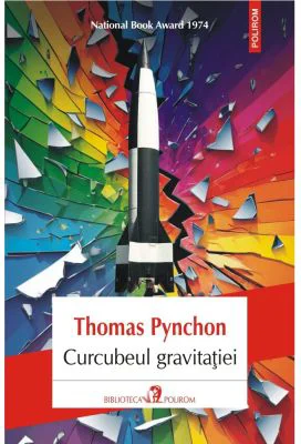 Curcubeul gravitatiei (editie noua) - Thomas Pynchon