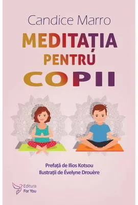 Meditatia pentru copii – Candice Marro