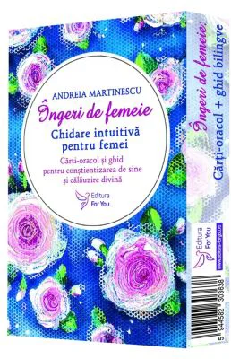 Ingeri de femeie. Set ghid + carti-oracol bilingve - Andreia Martinescu