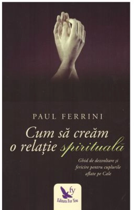 Cum sa cream o relatie spirituala