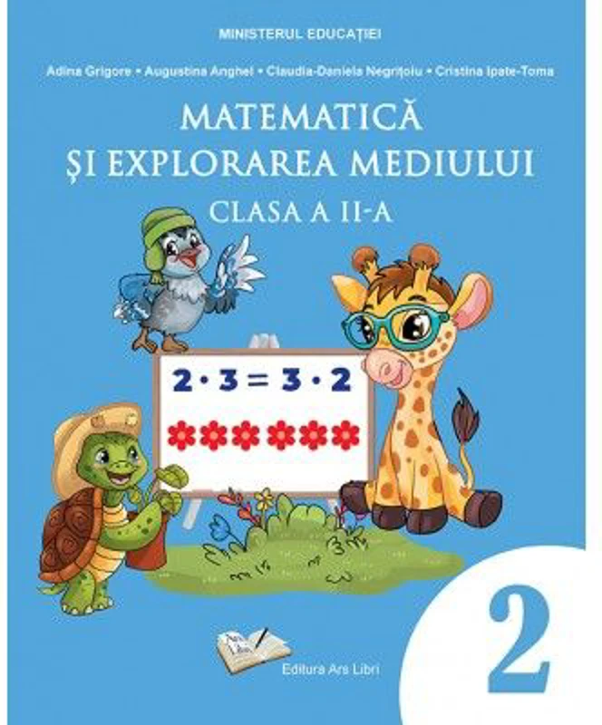 Matematica si explorarea mediului. Manual pentru clasa a 2-a - Adina Grigore