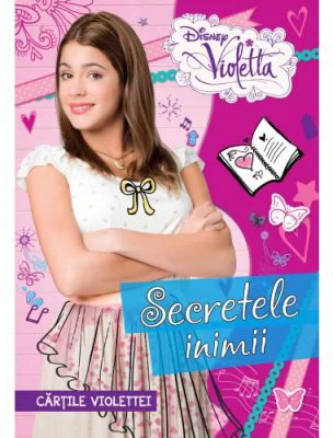 Violetta. Secretele inimii. Cartile Violettei - Disney