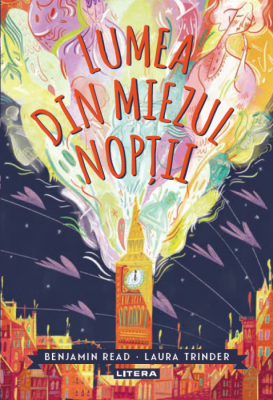 Lumea din miezul noptii - Benjamin Read, Laura Trinder