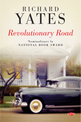Revolutionary Road - Richard Yates