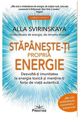 Stapaneste-ti propria energie - Alla Svirinskaya