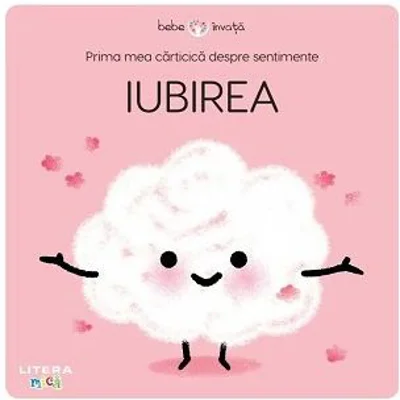 Prima mea carticica despre sentimente. Iubirea
