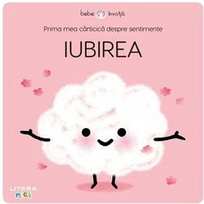 Prima mea carticica despre sentimente. Iubirea