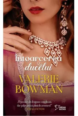 Intoarcerea ducelui (vol. 44) - Valerie Bowman