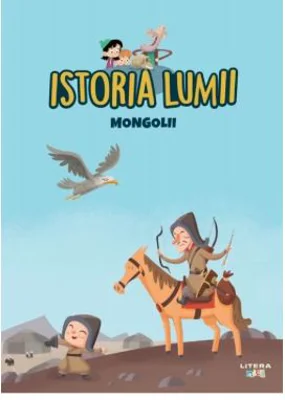 Volumul 21. Istoria lumii. Mongolii