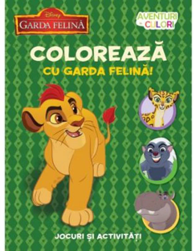 Aventuri in culori. Garda Felina. Coloreaza cu Garda felina. - Disney