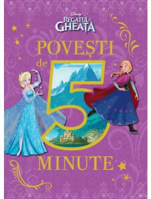 Regatul de gheata. Povesti de 5 minute