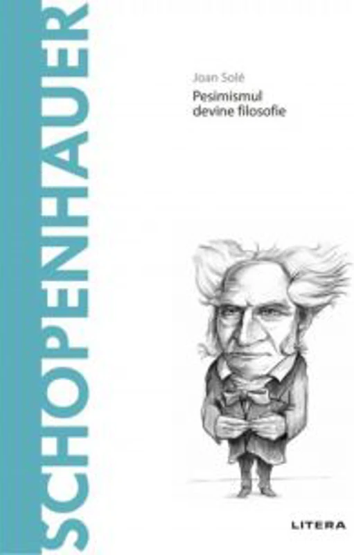 Descopera Filosofia. Schopenhauer - Joan Sole