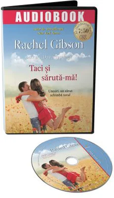 Taci si saruta-ma. Audiobook - Rachel Gibson