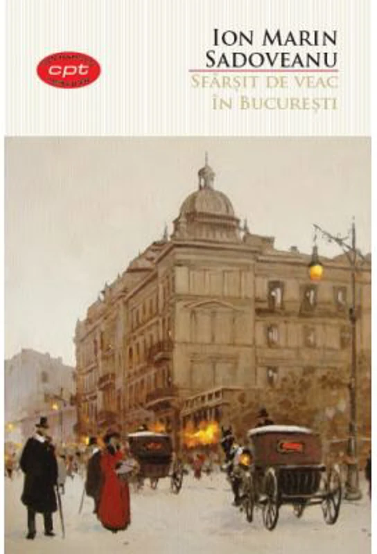 Sfarsit de veac in Bucuresti