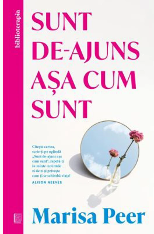 Sunt de-ajuns asa cum sunt - Marisa Peer