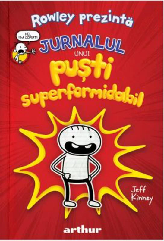 Rowley prezinta: Jurnalul unui pusti superformidabil 1 - Jeff Kinney
