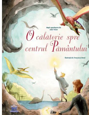 O calatorie spre centrul Pamantului - Jules Verne