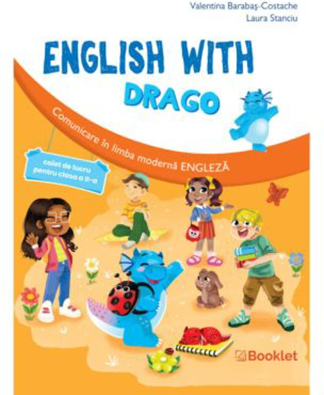 English with Drago. Caiet de lucru pentru clasa 2 - Valentina Barabas