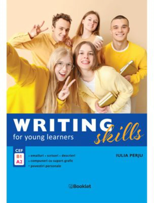 Writing Skills for Young Learners - Iulia Perju