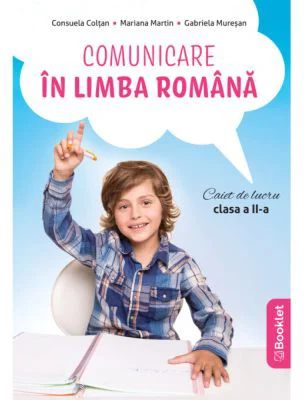 Comunicare in limba romana. Caiet de lucru pentru clasa a 2-a (dupa manualul EDU) - Consuela Coltan