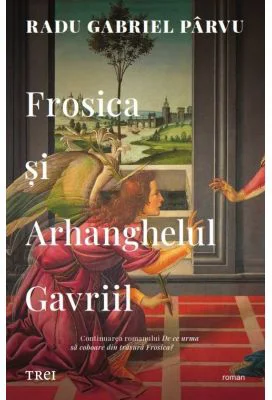 Frosica si Arhanghelul Gavriil