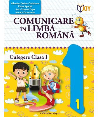 Comunicare in limba romana. Culegere, clasa 1 (ART) - Valentina Stefan Caradeanu