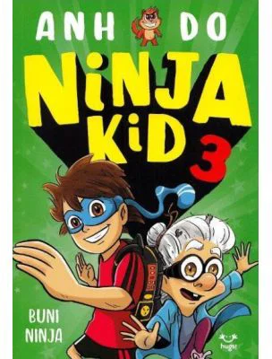 Ninja Kid 3. Buni Ninja! - Anh Do