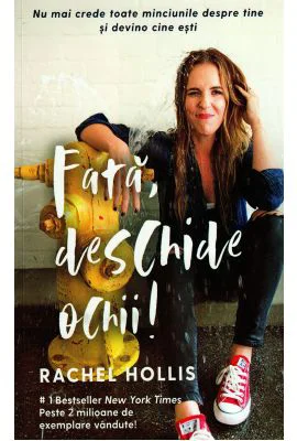 Fata, deschide ochii! - Rachel Hollis