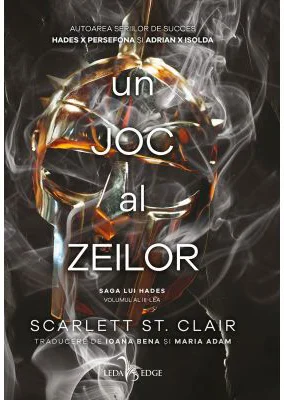 Un joc al zeilor (al treilea volum al seriei „Saga lui Hades”) - Scarlett St. Clair