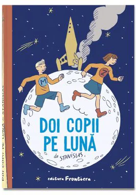 Doi copii pe Luna - Stanislas