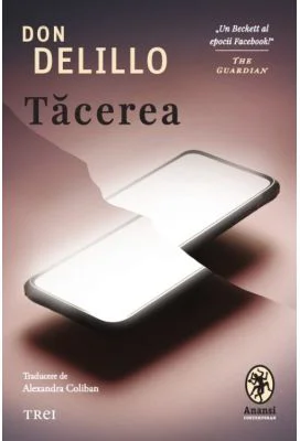Tacerea - Don DeLillo