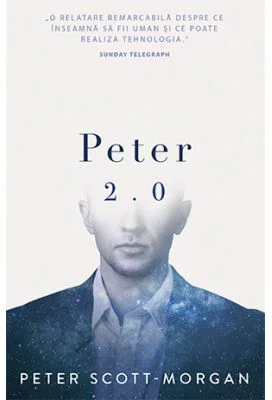Peter 2. 0 - Dr. Peter B Scott-Morgan