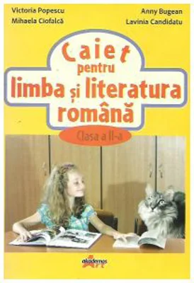 Caiet pentru limba si literatura romana, clasa a 2-a - Victoria Popescu